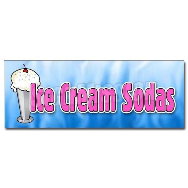 Signmission ICE CREAM SODAS DECAL sticker cones sundae floats banana split egg cream, D-12 Ice Cream Sodas D-12 Ice Cream Sodas - main